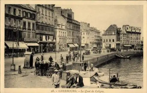 Ak Cherbourg en Cotentin Manche, Historische Ansicht, Quai de Caliguy, Hafenansicht, Schiffe, Ges
