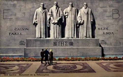 Ak Genève Genf Schweiz, Monument de la Réformation, Calvin, Farel, Beze, Knox