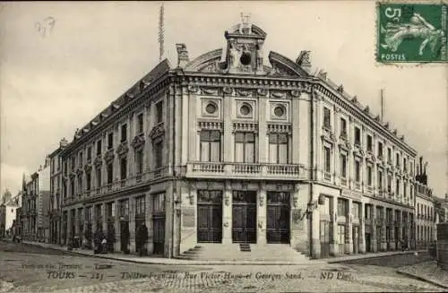 Ak Tours Indre et Loire, Theatergebäude, Rue Victor Hugo, Georges Sand,  Architektur