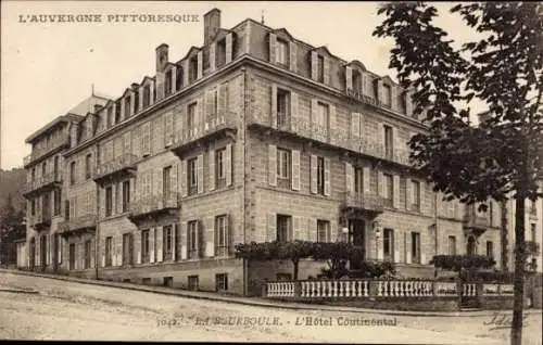 Ak La Bourboule Puy-de-Dôme, Hôtel Continental, L'AUVERGNE PITTORESQUE, Architektur,  