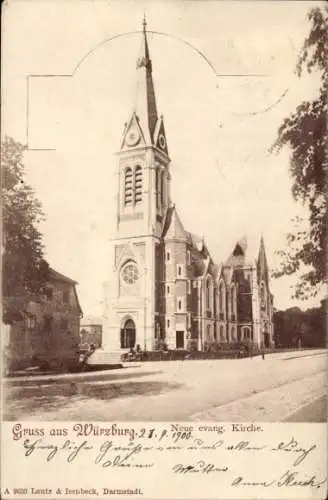 Ak Würzburg am Main Unterfranken,  Neue evangelische Kirche, Gruß aus  21.9.1900