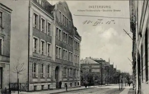 Ak Tschernjachowsk Insterburg Ostpreußen, Höhere Töchterschule, Deutsche Straße