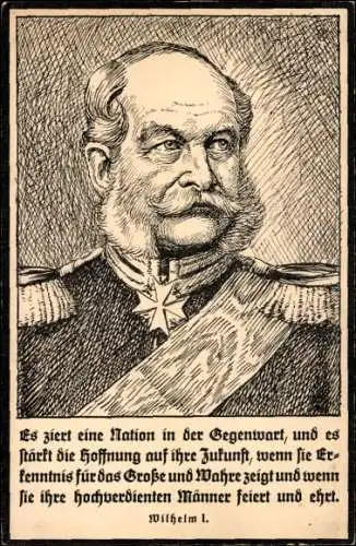 Ak Kaiser Wilhelm I., Zitat, Es ziert Nation in der Gegenwart...
