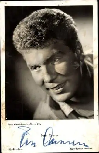 Ak Schauspieler Peter Carsten, Portrait, Autogramm