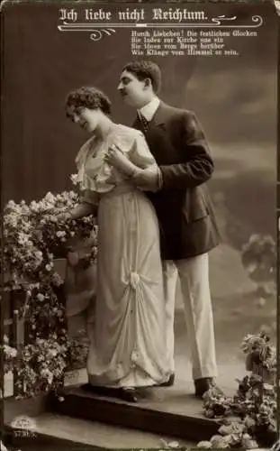Ak Ich liebe nicht Reichtum, Liebespaar, Gedicht