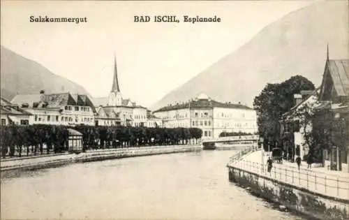 Ak Bad Ischl in Oberösterreich, Stadtansicht, Esplanade, Fluss, Berge, Architektur