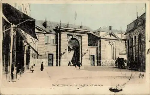 Ak Saint-Denis Seine-Saint-Denis, Legion d'Honneur