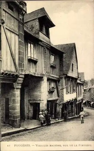 Ak Fougères Ille et Vilaine, Alte Häuser, Straße der Pinterie,  Architektur