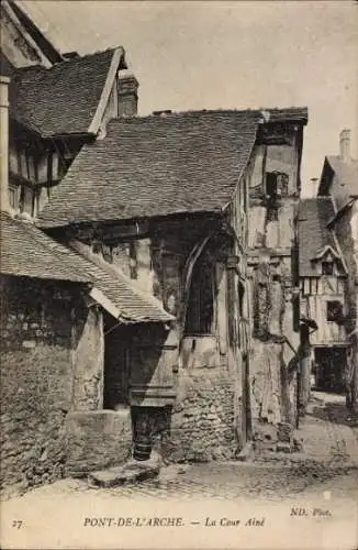 Ak Pont de l'Arche Eure, La Cour Aine