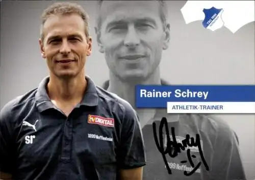 Autogrammkarte Athletiktrainer Rainer Schrey, TSG 1899 Hoffenheim, Autogramm