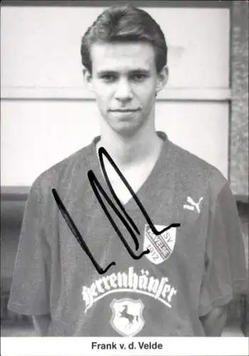 Autogrammkarte Fußballer Frank van der Velde, TSV Havelse, Autogramm