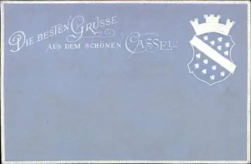 Präge Wappen Ak Kassel in Hessen, Die besten Grüße