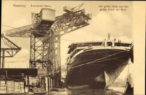 Ak Hamburg Mitte Steinwerder Kuhwerder, Kuhwärder Hafen, größter Kran, größtes Schiff,  Technik