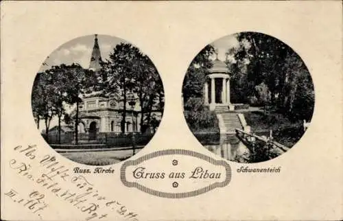 Ak Liepaja Libau Lettland, Russische Kirche, Schwanenteich, Gruß aus Libau