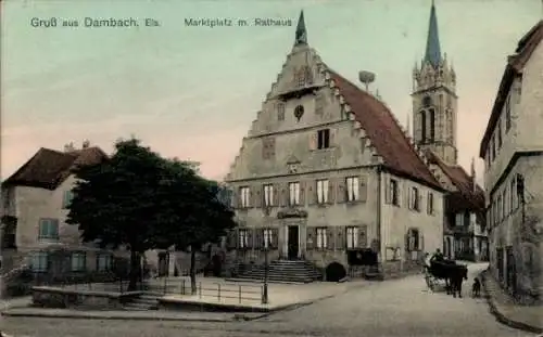 Ak Dambach la Ville Dammbach Elsass Bas Rhin, Marktplatz, Rathaus