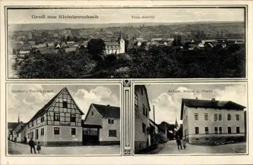 Ak Kleinbrembach Thüringen, Gasthof zum Thüringer Hof, Schule, Kirche, Pfarre