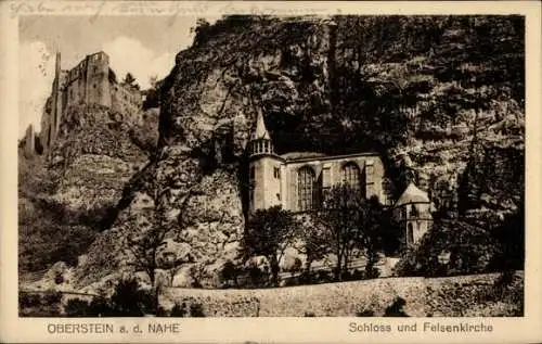 Ak Idar Oberstein an der Nahe, Schloss, Felsenkirche, beeindruckende Felsenlandschaft