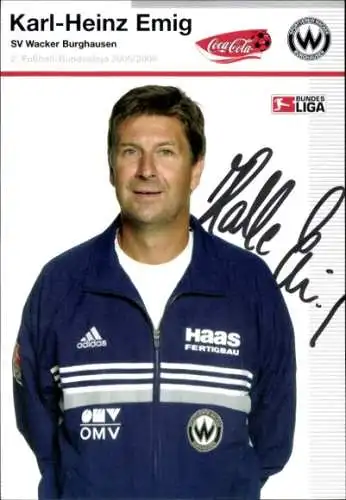 Autogrammkarte Co Trainer Karl-Heinz Emig, SV Wacker Burghausen, Autogramm