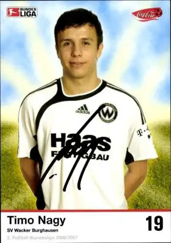 Autogrammkarte Fußballer Timo Nagy, SV Wacker Burghausen, Autogramm
