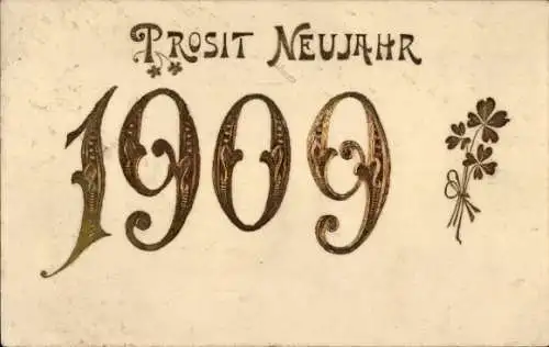 Präge Ak Glückwunsch Neujahr 1909, Glücksklee