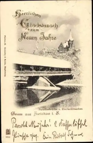Ak Zwickau in Sachsen, Paradiesbrücke und Ebertschlösschen, Glückwunsch Neujahr