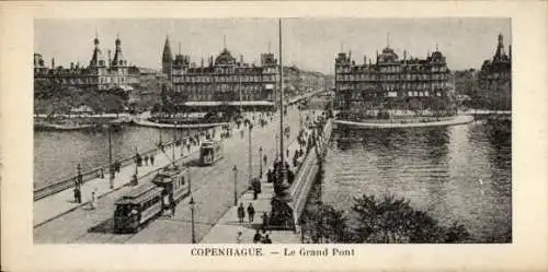 Ak København Kopenhagen Dänemark, Le Grand Pont, Tram, Gebäude, Fluss, Menschen