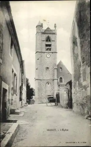 Ak Irancy Yonne, Kirchturm, steinerne Architektur, ruhige Straße, Schwarz-Weiß Bild