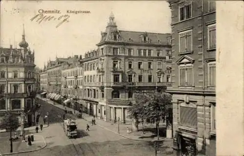 Ak Chemnitz in Sachsen,  Königstraße,  Architektur, Straßenansicht, alte 