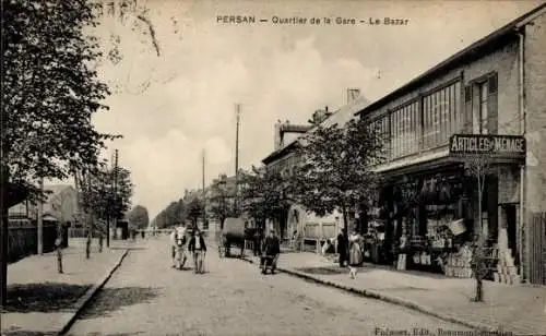 Ak Persan Beaumont Val-d’Oise, Quartier de la Gare, Le Bazar, Straßenansicht, Geschäfte, Menschen