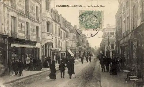 CPA Enghien-les-Bains Val d'Oise, La Grande Rue