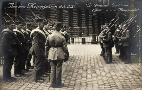 Ak Dresden, Dresdner Landsturm, Ablösung an der Hauptwache, Kriegsjahre 1914-1915