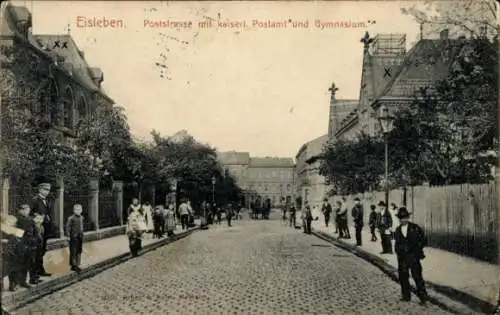 Ak Lutherstadt Eisleben,  Poststraße, kaiserliches Postamt, Gymnasium