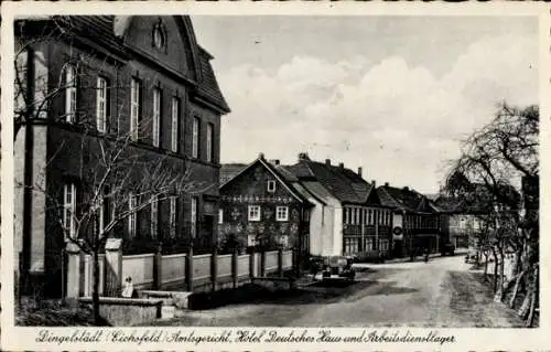 Ak Dingelstädt im Eichsfeld Thüringen,  Amtsgericht, Hotel Deutsches Haus, Arbeitsdienstlager, St