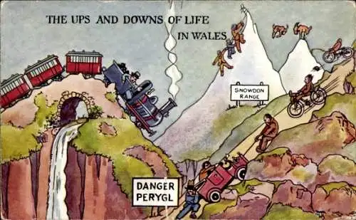 Künstler Ak The Ups and Downs of Life in Wales, Danger Perygl, Humor