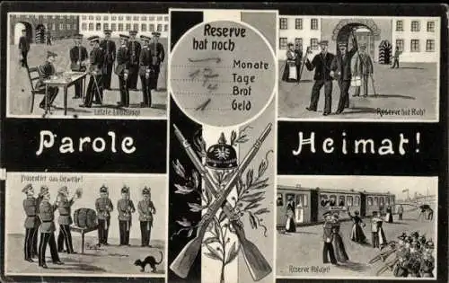 Ak Parole Heimat, Reservesoldaten, Soldatenleben, Reserve hat Ruh