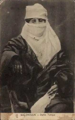 Ak Salonique Saloniki Thessaloniki Griechenland, Türkische Dame, verschleiert