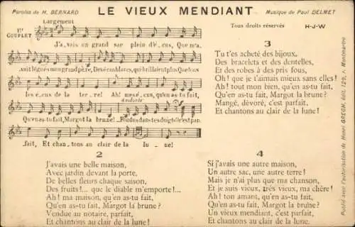 Lied Ak ''Le Vieux Mendiant'' von H. Bernard und Musik von Paul Delmet