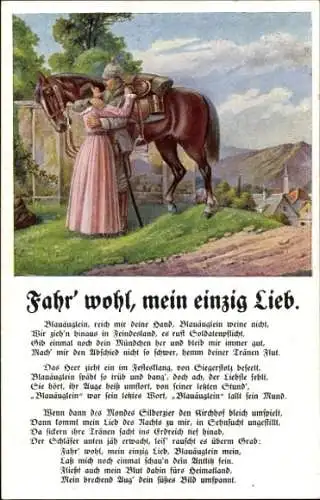 Lied Ak Fahr wohl mein einzig Lieb, Soldat verabschiedet sich