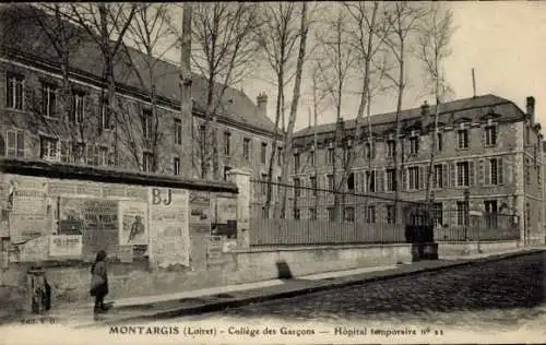 Ak Montargis Loiret, Kolleg der Jungen, temporäres Krankenhaus, Plakatwände, Bäume