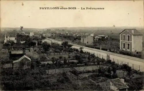 Ak Les Pavillons sous Bois Seine-Saint-Denis, La Prevoyance