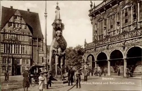 Ak Bremen, Rathaus, Roland, Ratsstubenkaffee