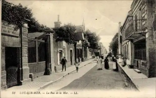 Ak Luc sur Mer Calvados, La Rue de la Mer