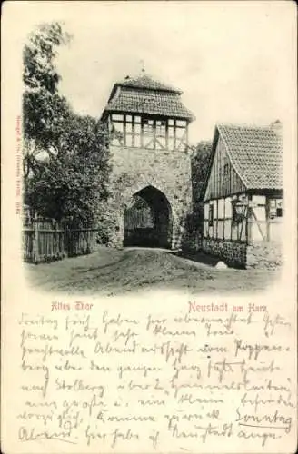 Ak Neustadt im Harz Harztor Thüringen, Altes Thor,   Architektur,  von 1902