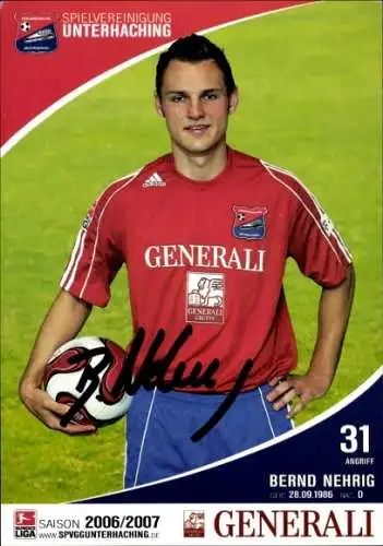 Autogrammkarte Fußballer Bernd Nehrig, SpVgg Unterhaching, Autogramm