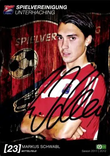 Autogrammkarte Fußballer Markus Schwabl, SpVgg Unterhaching, Autogramm