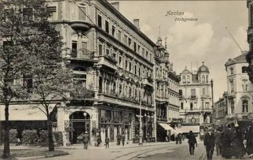 Ak Aachen, Ansicht der Straße Holzgraben, alte Gebäude, Stadtansicht