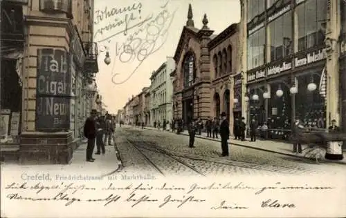 Ak Krefeld am Niederrhein, Friedrichstraße mit Markthalle