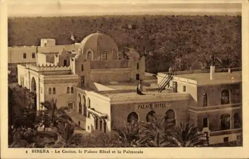 Ak Biskra Algerien, Palace Hotel, Casino, Palmeraie, Blick auf Gebäude
