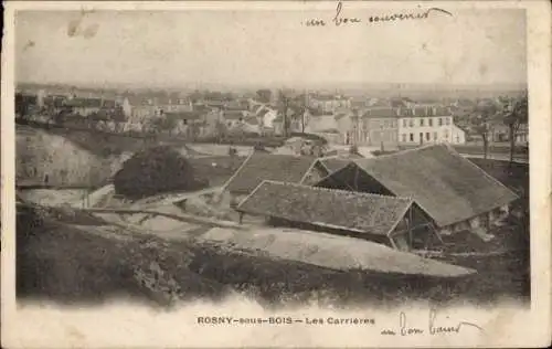Ak Rosny sous Bois Seine Saint Denis, Les Carrieres