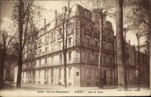 Ak Vichy Allier, Hotel Aix et Chambéry, Parkansicht, Fotografie,  Architektur